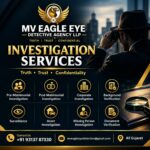 MV Eagle Eye Detective Agency LLP: Professional Investigation Services for Personal and Corporate Needs MV Eagle Eye Detective Agency LLP: Professional Investigation Services for Personal and Corporate Needs
